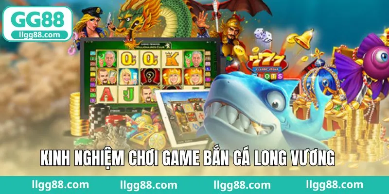 Bí quyết săn ngư trực tuyến đạt tỷ lệ thắng lớn
