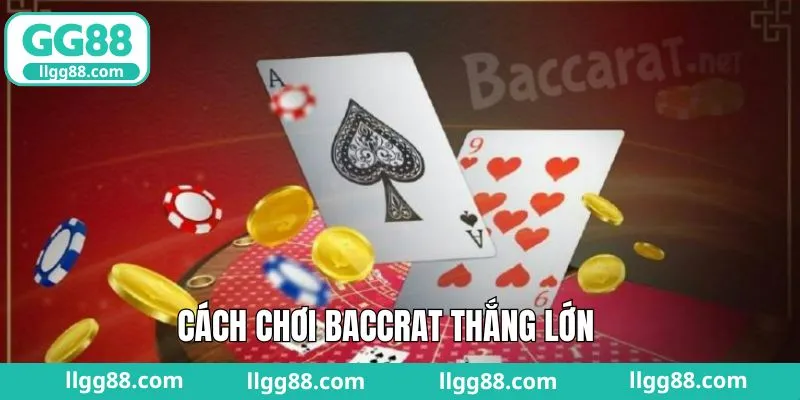 Mẹo đánh Baccarat trăm trận trăm thắng