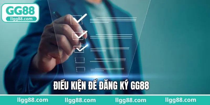 Điều kiện cơ bản cần biết khi tạo tài khoản