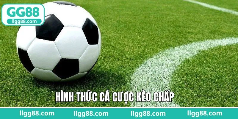 Các loại kèo chấp phổ biến mà người chơi nên biết