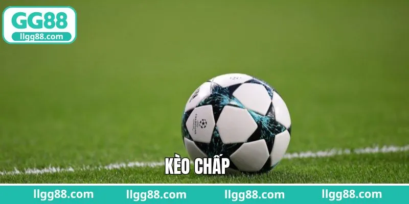 Kèo Chấp - Bí Quyết Thắng Cược Dành Cho Người Chơi Từ GG88