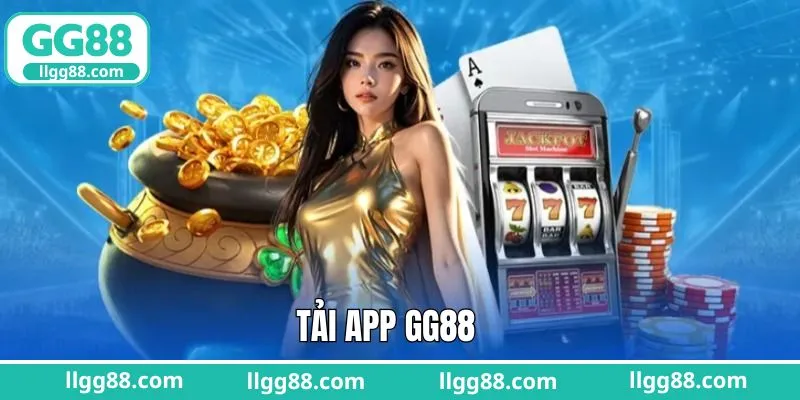 Tải App GG88 - Hướng Dẫn Thao Tác Dễ Dàng Trên Mọi Thiết Bị