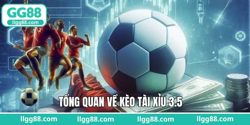 Thông tin về tài xỉu ba trái rưỡi trong cá độ bóng đá