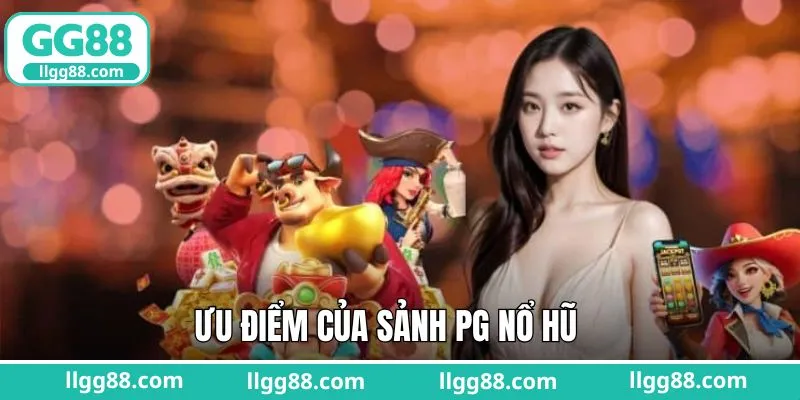 PG mang đến tính năng hỗ trợ đặc biệt