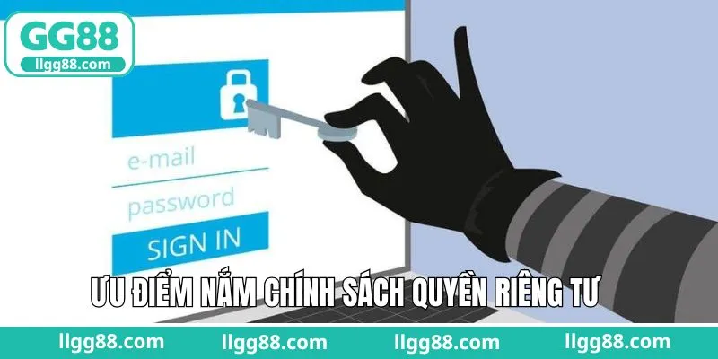 Các lợi ích mà quyền riêng tư đem tới cho hội viên 